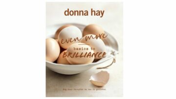 Even More Basics to Brilliance van Donna Hay